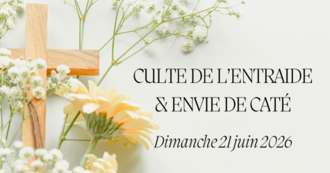 Culte de l&rsquo;Entr&rsquo;Aide et Envie de caté