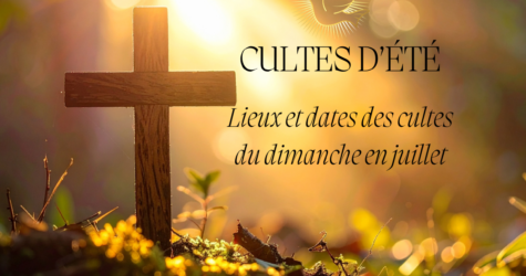 Culte du dimanche en juillet