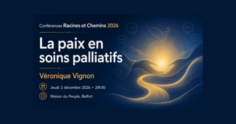 🎤 La paix en soins palliatifs, par Véronique Vignon