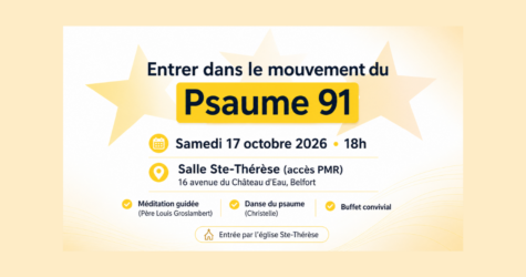 Entrer dans le mouvement du Psaume 91